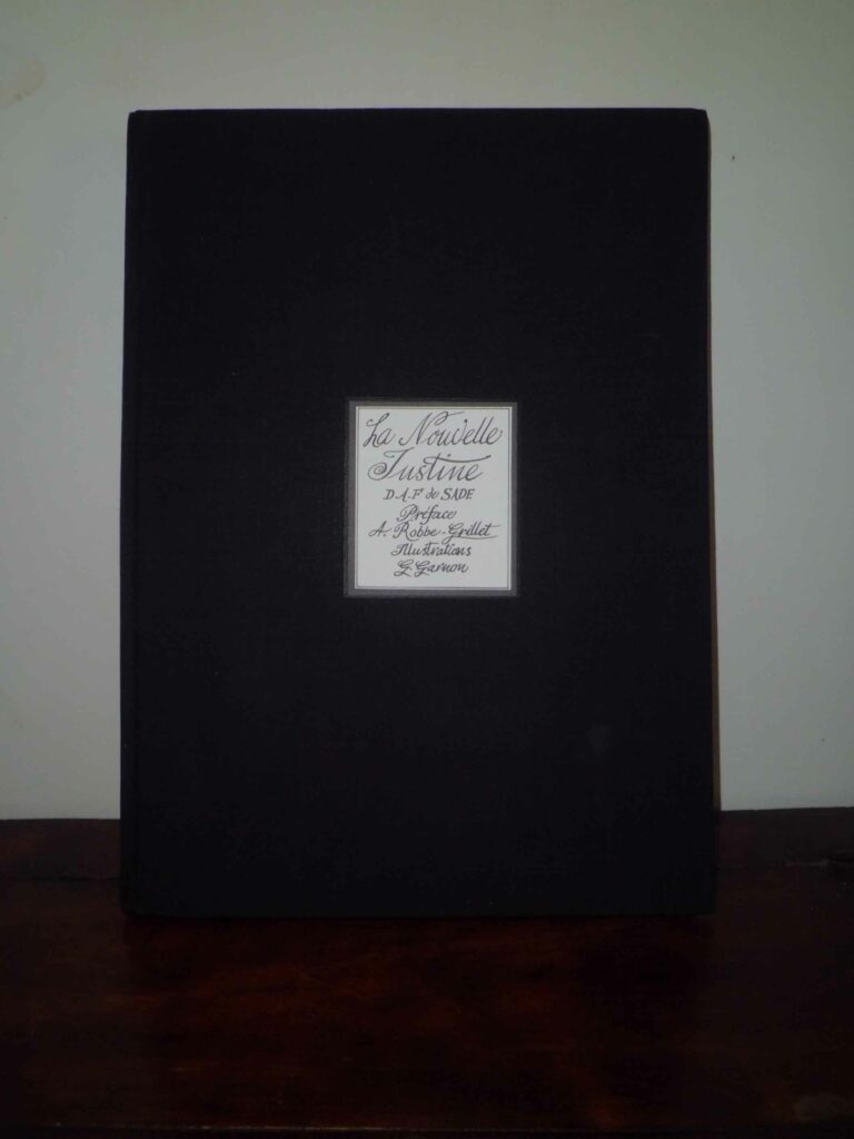 Justine de Sade par Gilbert Garnon, éditions borderie