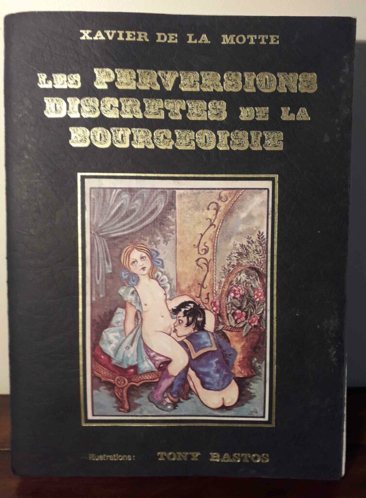 Livre érotique curiosa rare : Les Perversions discrètes de la bourgeoisie