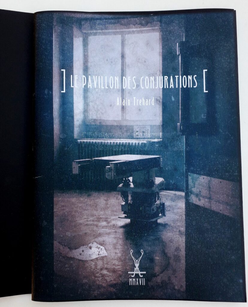 Page de couverture du Pavillon des conjurations, livre de photos d'art d'Alain Trehard