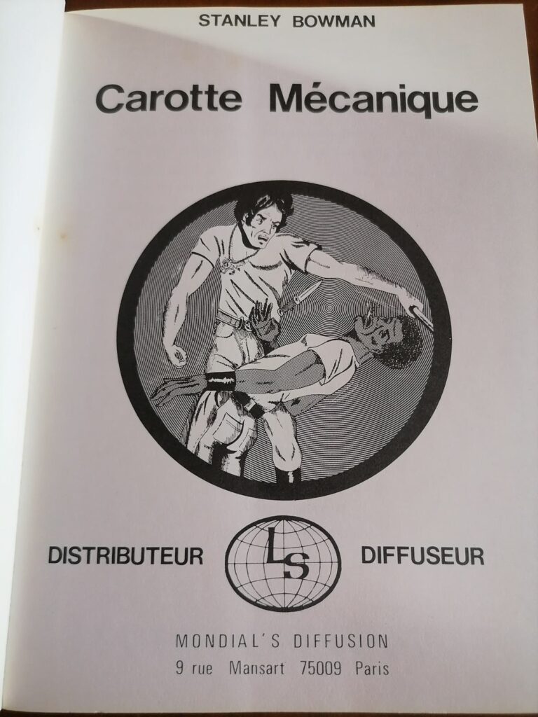 BD érotique rare curiosa Carotte mécanique, Stanley Bowman, Alan Newman, dessin de Tony Bastos pour la couverture, Mondial's Diffusion, 1973