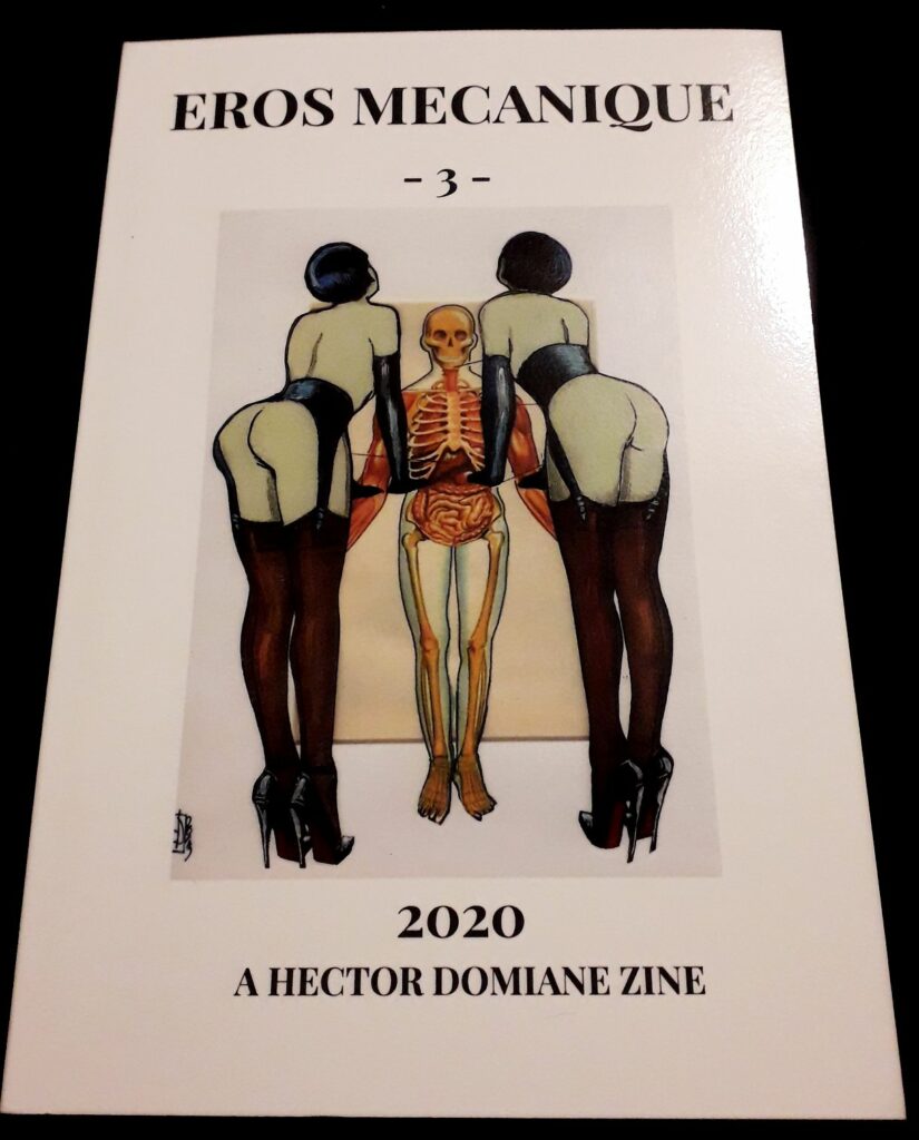 Troisième numéro de Eros mécanique, 2020, le fanzine érotique et fétichiste de Hector Domiane