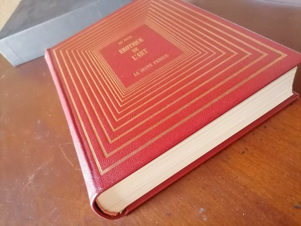 Beau livre recueil sur l'art érotique par Lo Duca éditions la Jeune Parque 1966