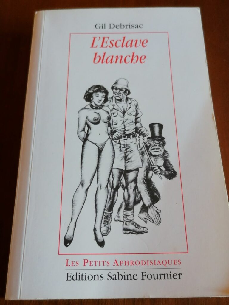 Couverture du roman érotique BDSM L'Esclave blanche de Gil Debrisac illustré par Chris aux éditions Sabine Fournier, collection les Petits Aphrodisiaques