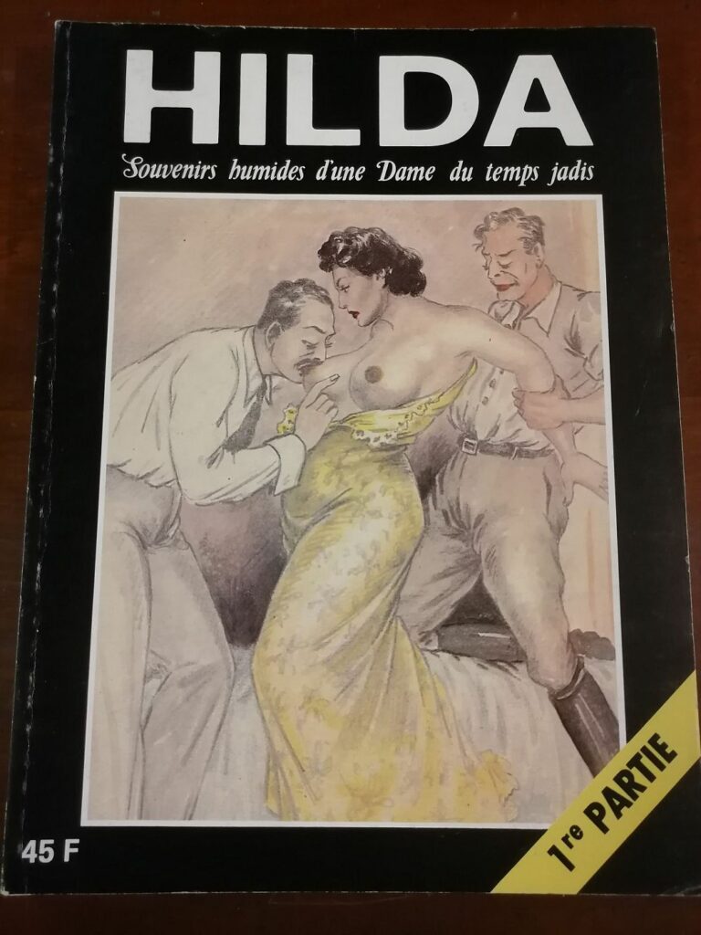 Couverture du livre érotique rare Hilda, Souvenirs humides d’une Dame du temps jadis, Lucy Maroger, Promo-Édition, 1982 première partie