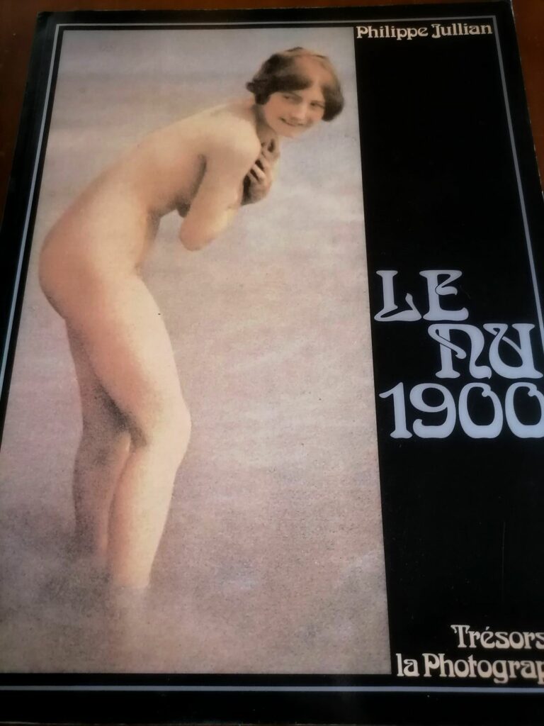 livre des débuts de la photo érotique le nu 1900 de Phlippe Jullian Trésors de la photographie