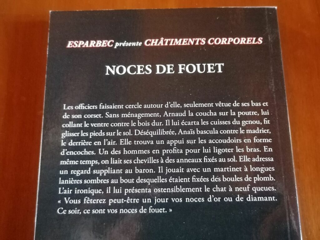 Résumé du roman érotique BDSM Noces de fouet par Bernard Margeride illustré par Chris aux éditions Sabine Fournier, collection Châtiments corporels (Esparbec)