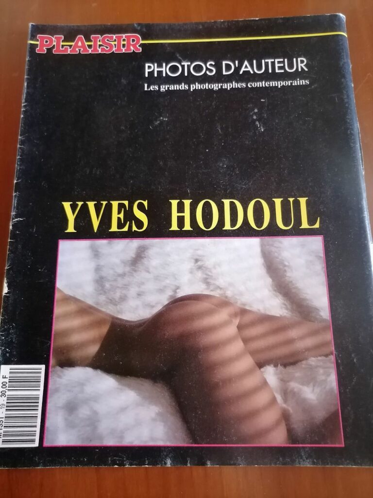 Magazine Plaisir, les grands photographes contemporains, consacré à la photo érotique de Yves Hodoul