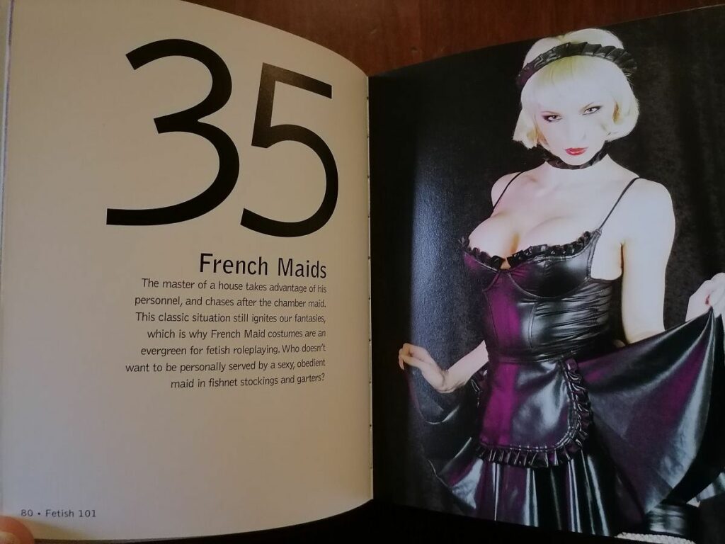 Le fétichisme des french maids dans le livre de photos Fetish 101 de Peter W. Czernich (directeur de Marquis magazine), éditions Hylas, 2006