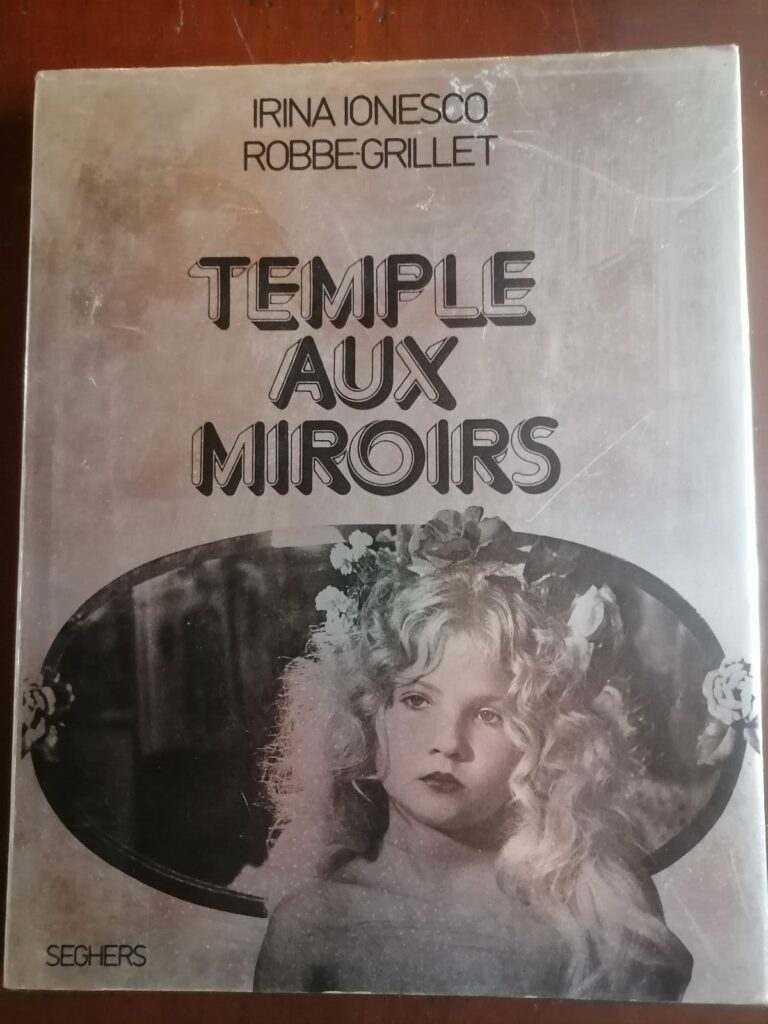 Couverture du livre de photos érotiques Temple aux miroirs, de Irina Ionesco et Alain Robbe-Grillet, éditions Seghers