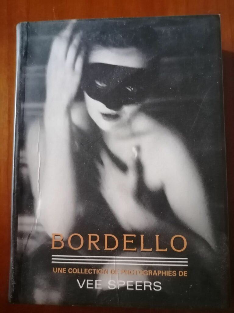 Couverture du livre de photos érotiques Bordello, par Vee Speers, éditions Arcperiplus